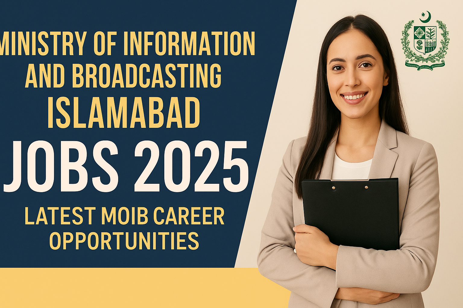 Ministry of Information and Broadcasting Islamabad Jobs 2025 – Latest MOIB Career Opportunities